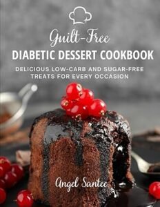 DIABETIC DESSERT COOKBOOK